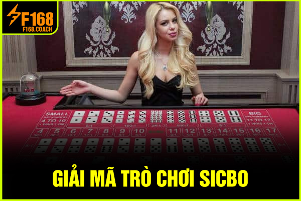 Giải mã trò chơi Sicbo Giải mã trò chơi Sicbo