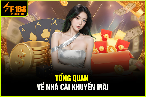 Tổng quan về nhà cái khuyến mãi Tổng quan về nhà cái khuyến mãi