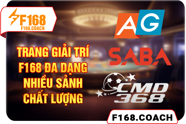 Trang giải trí F168 đa dạng nhiều sảnh chất lượng Trang giải trí F168 đa dạng nhiều sảnh chất lượng
